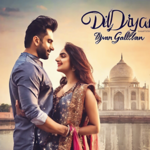 Dil Diyan Gallan Mp3 Download: Pagalworld Guide